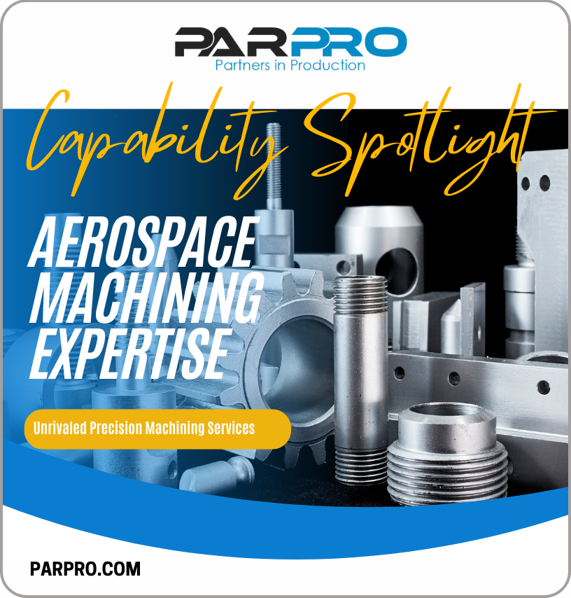 Unlocking Precision: PARPRO’s Aerospace Machining Expertise post image